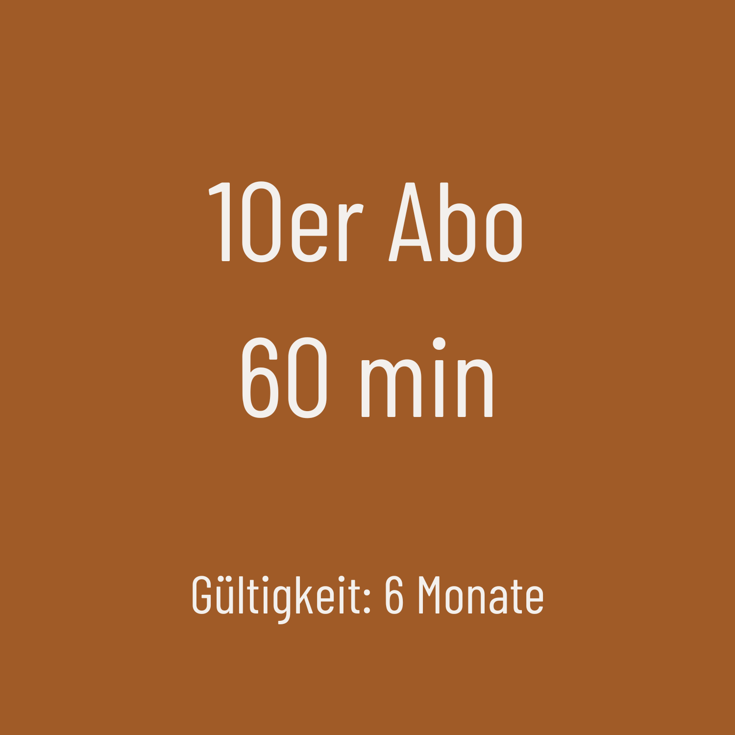 10er Abo 60 Minuten Lektionen